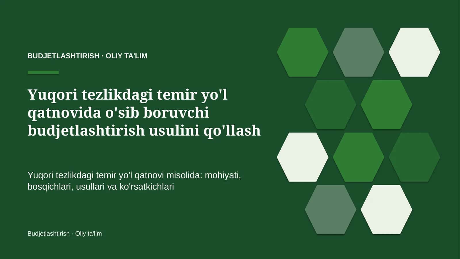 yuqori tezlikdagi temir yo'l qatnovida o'sib boruvchi budjetlashtirish usulini qo'llash 6170