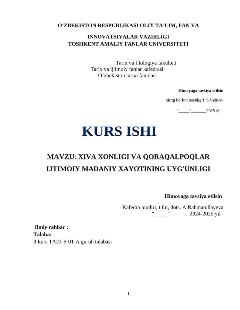 XIVA XONLIGI VA QORAQALPOQLAR IJTIMOIY MADANIY XAYOTINING UYG'UNLIGI