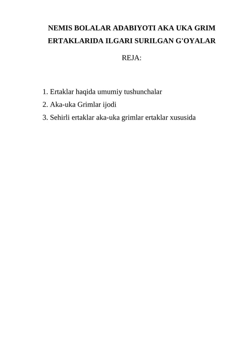 NEMIS BOLALAR ADABIYOTI AKA UKA GRIM ERTAKLARIDA ILGARI SURILGAN G'OYALAR