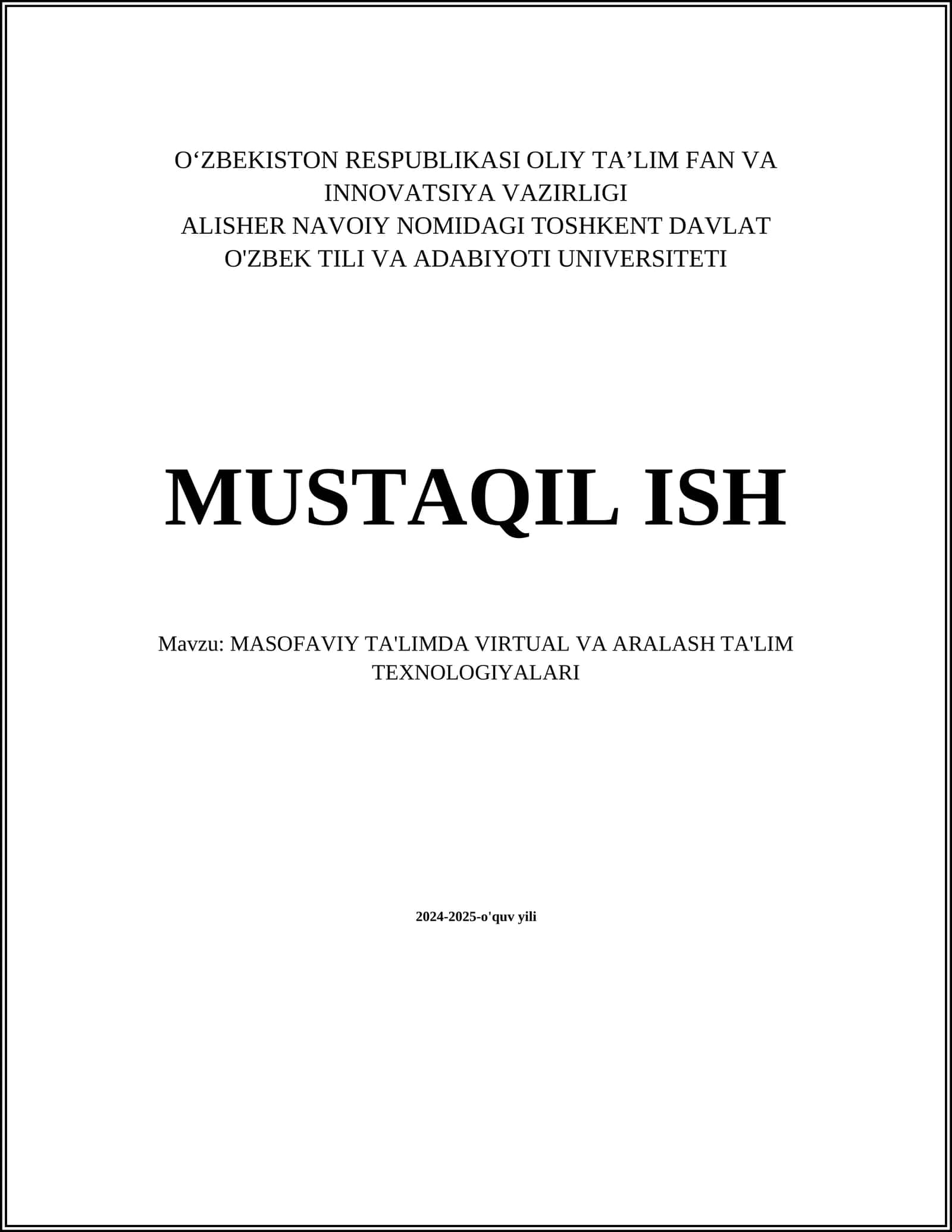 MASOFAVIY TA'LIMDA VIRTUAL VA ARALASH TA'LIM TEXNOLOGIYALARI