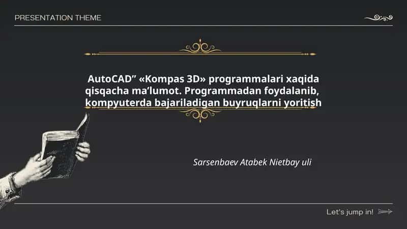 АutoСАD ва Kompas 3D дастурлари
