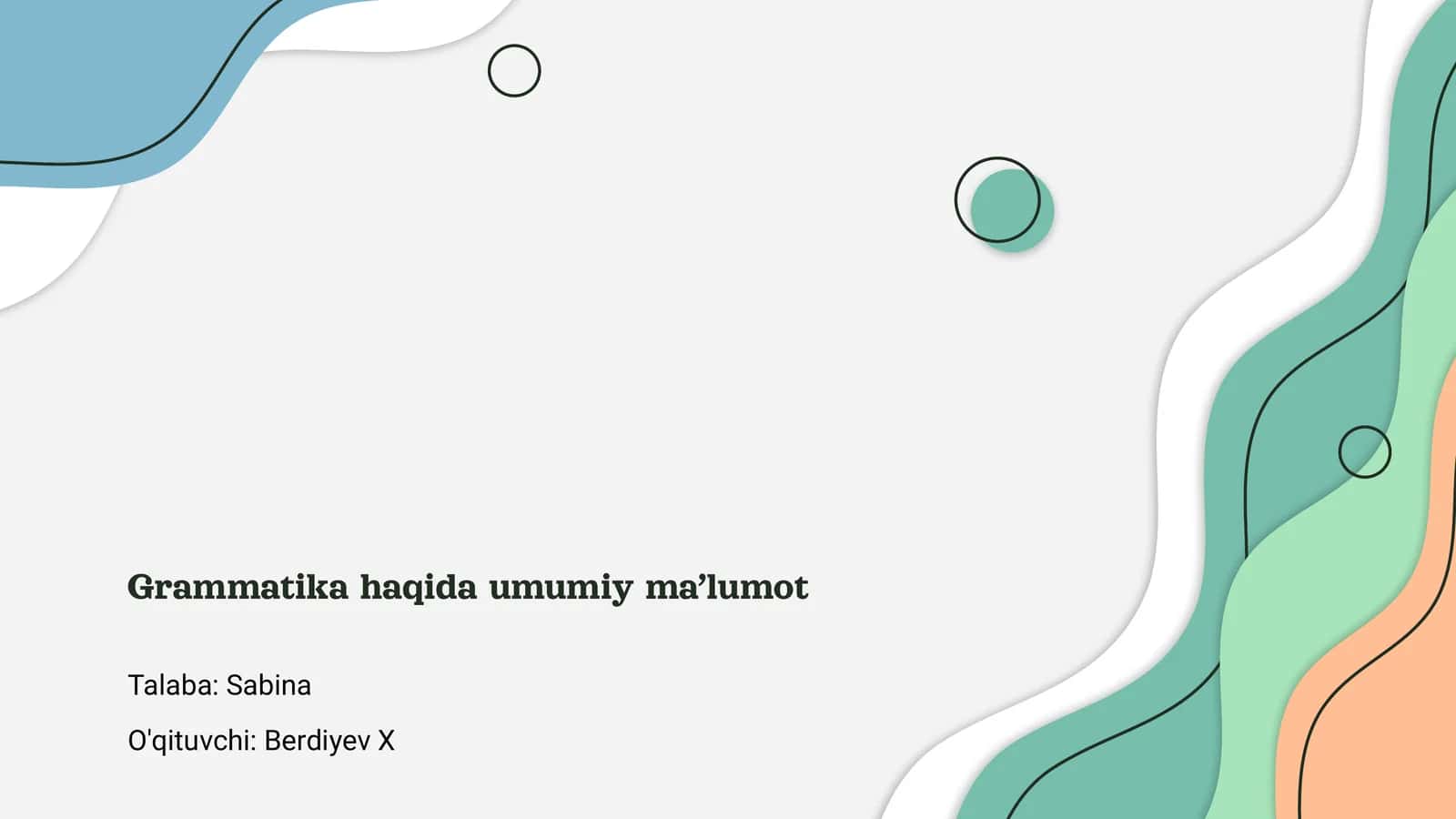 Grammatika haqida umumiy ma'lumot