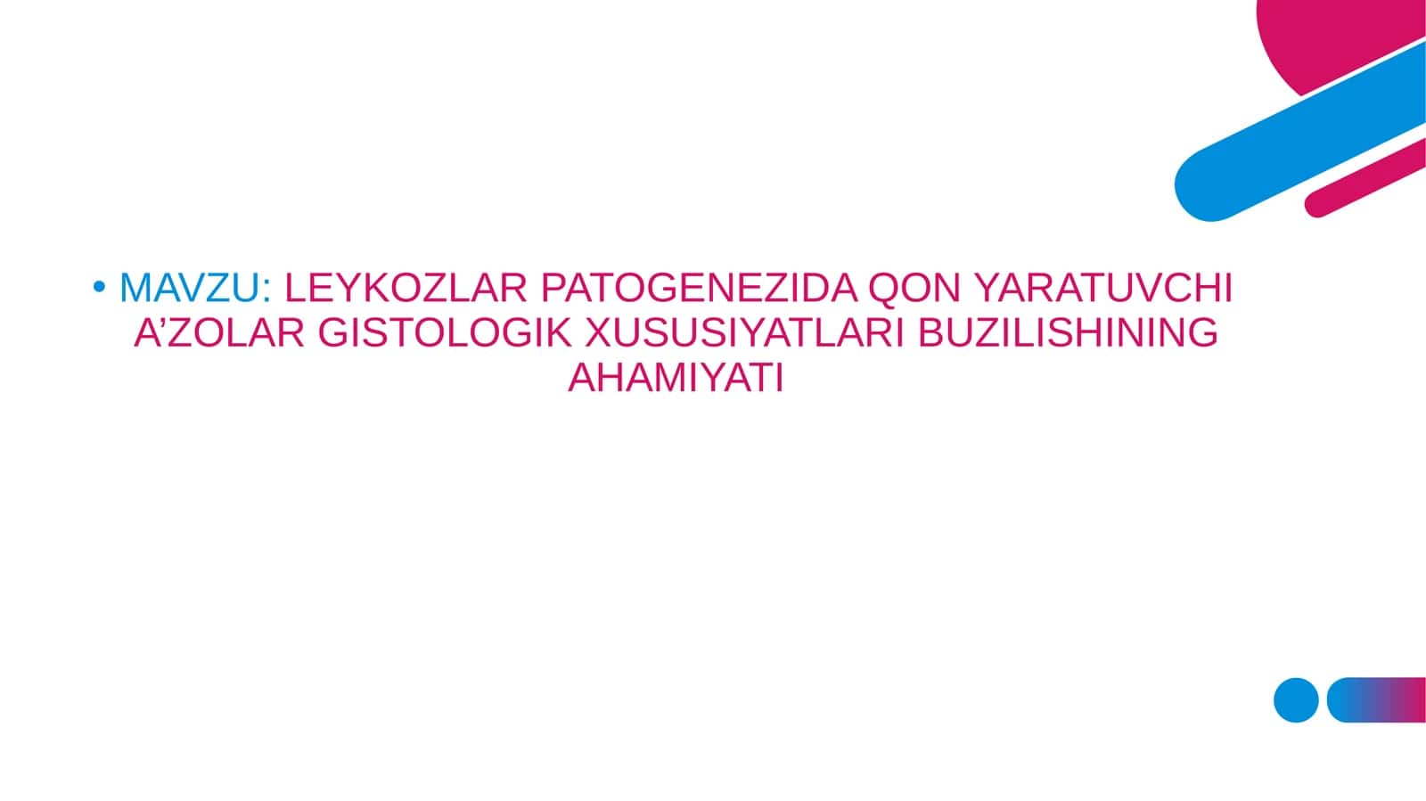 LEYKOZLAR PATOGENEZIDA QON YARATUVCHI A’ZOLAR GISTOLOGIK XUSUSIYATLARI BUZILISHINING AHAMIYATI