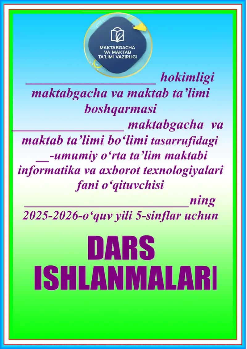 Informatika 5-sinf konspekt