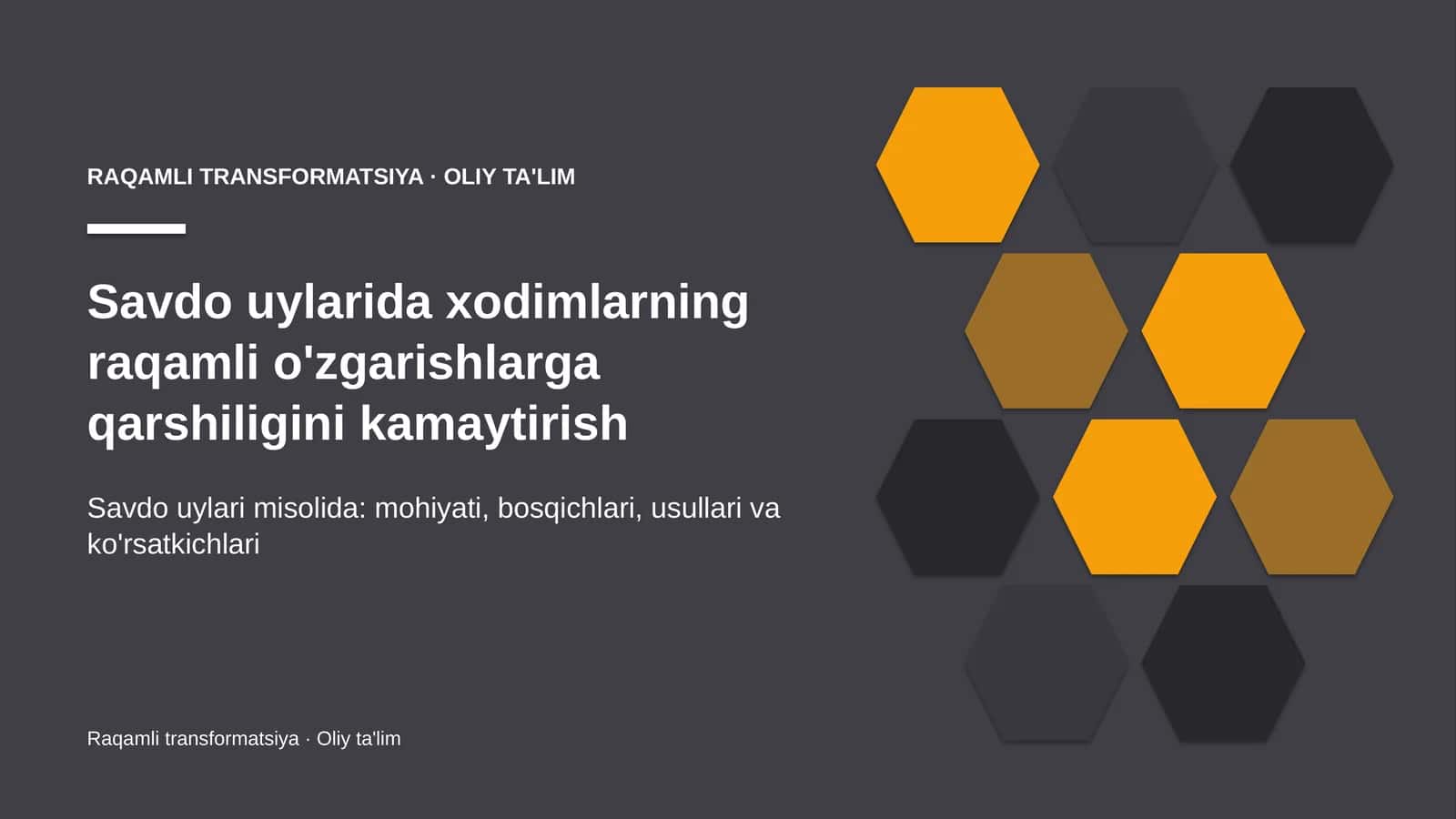 Savdo uylarida xodimlarning raqamli o'zgarishlarga qarshiligini kamaytirish