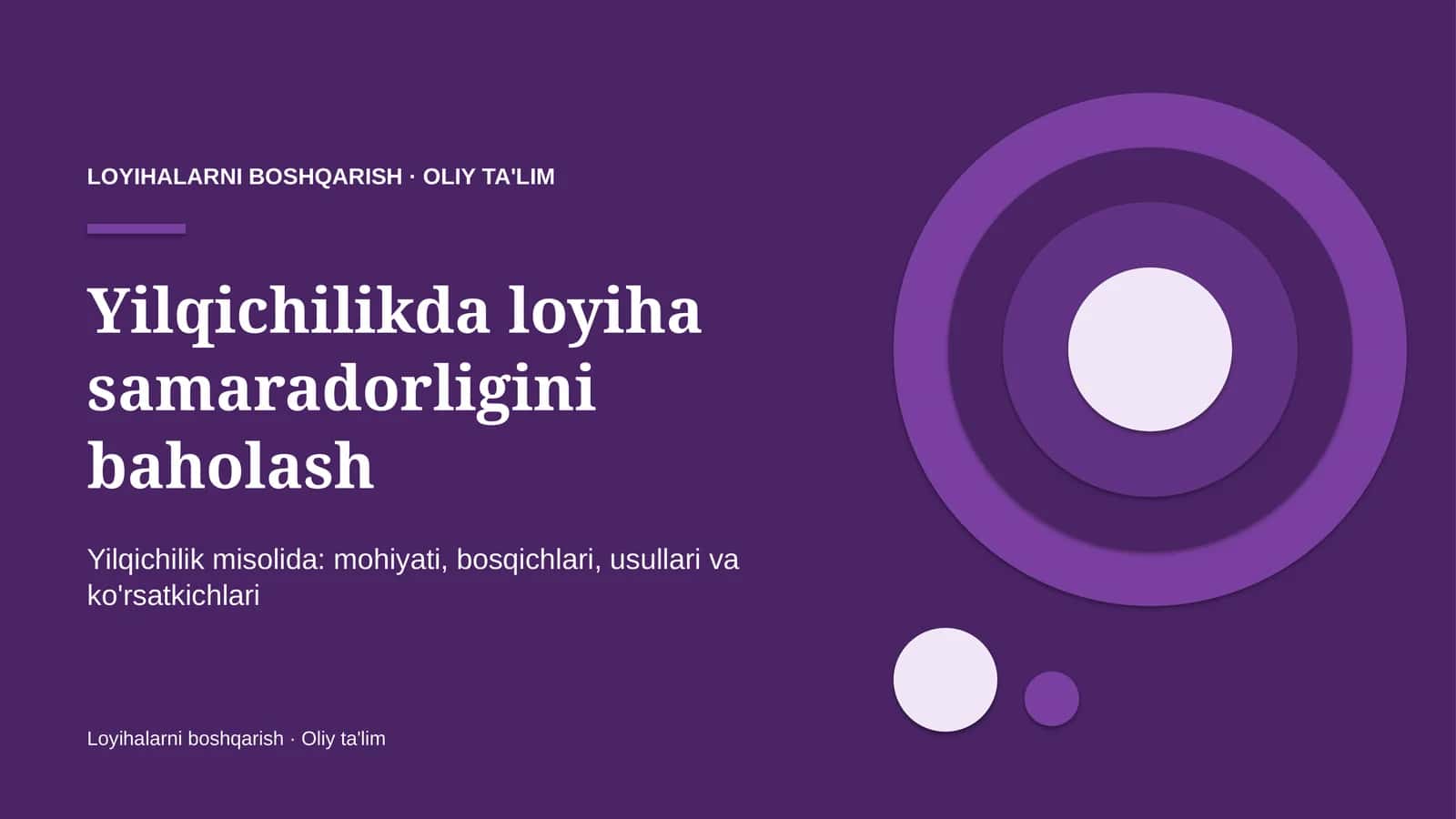 Yilqichilikda loyiha samaradorligini baholash