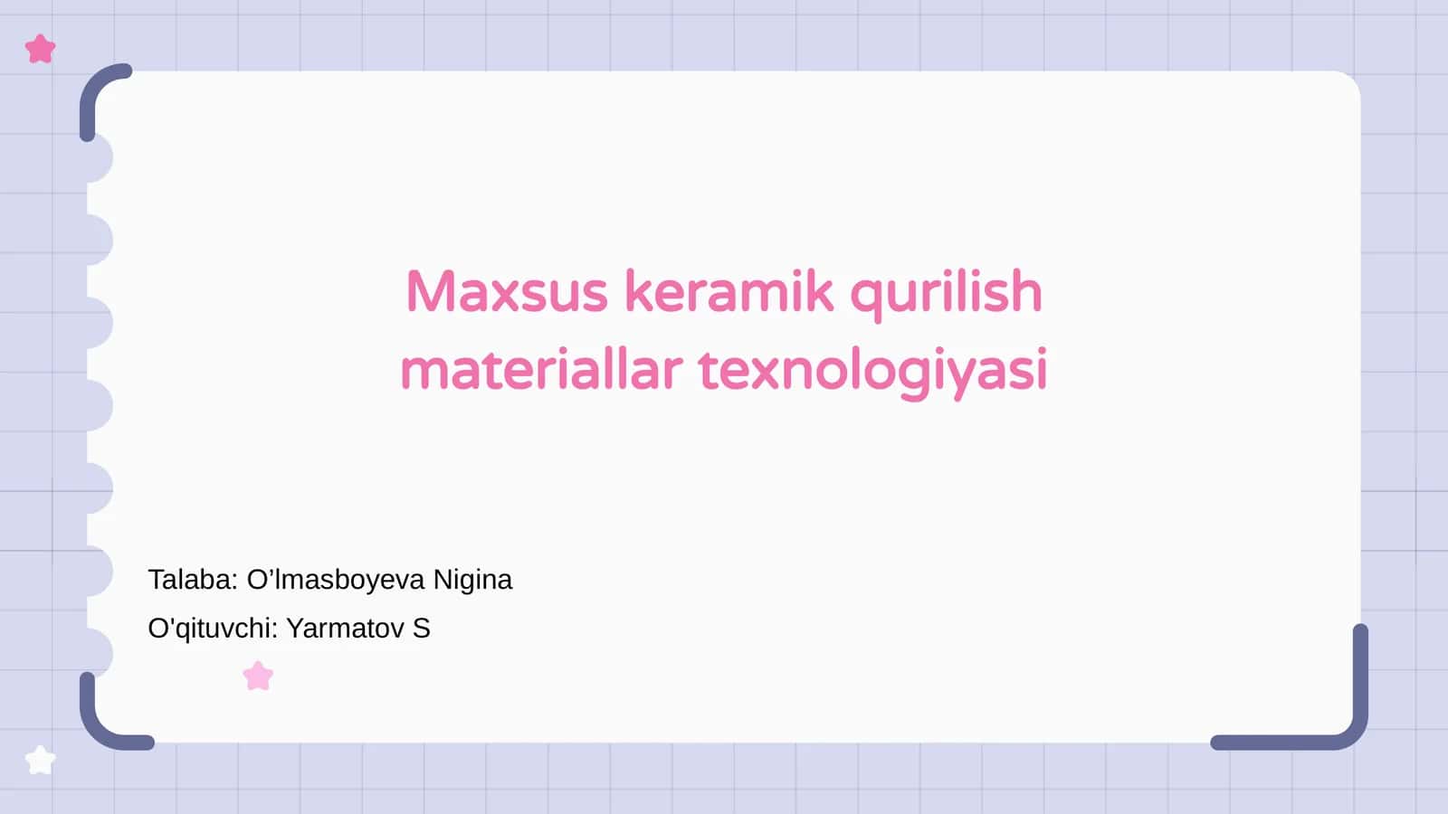 Maxsus keramik qurilish materiallar texnologiyasi