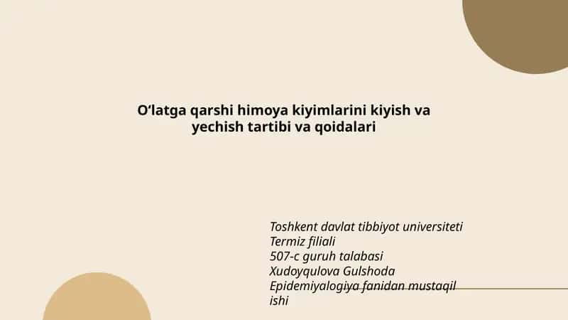 Oʻlatga qarshi himoya kiyimlarini kiyish va yechish tartibi va qoidalari
