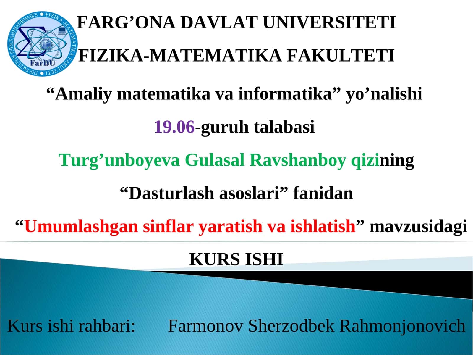 “Umumlashgan sinflar yaratish va ishlatish”mavzusidagi KURS ISHI