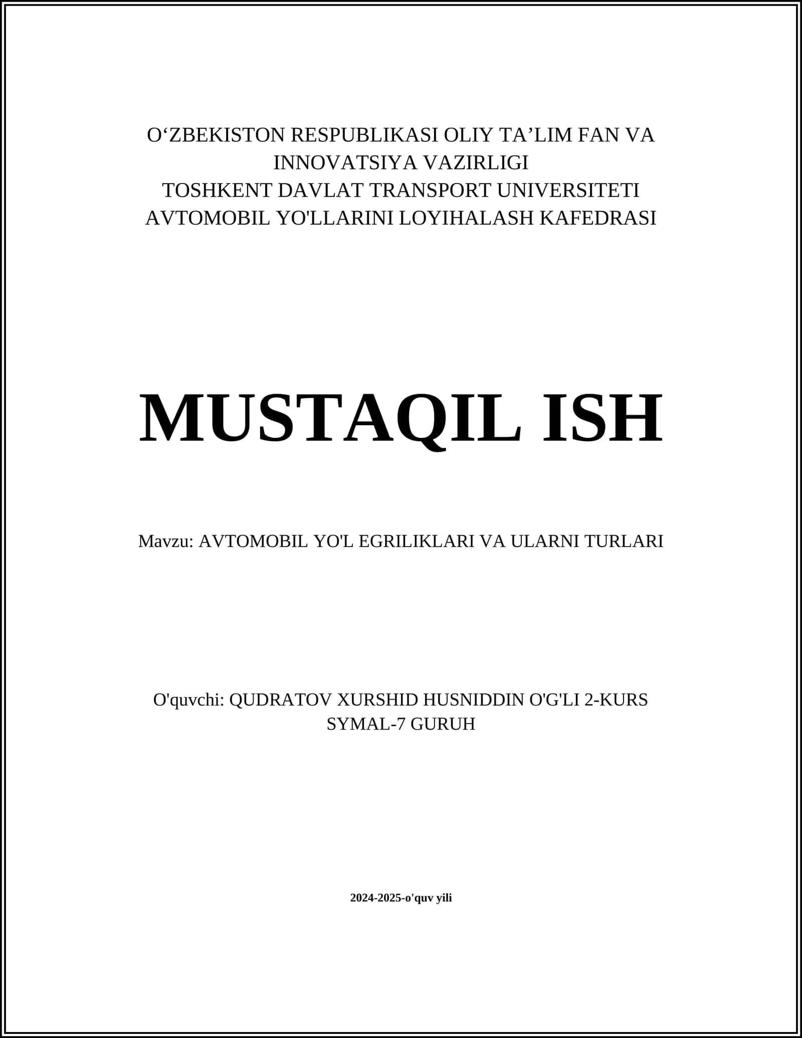 AVTOMOBIL YO'L EGRILIKLARI VA ULARNI TURLARI