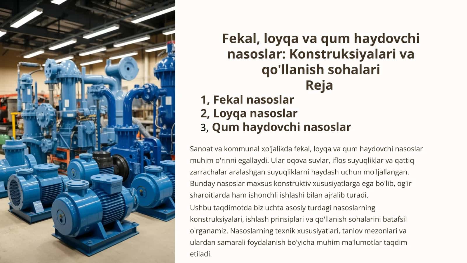 Fekal, loyqa va qum haydovchi nasoslar: Konstruksiyalari va qo'llanish sohalari