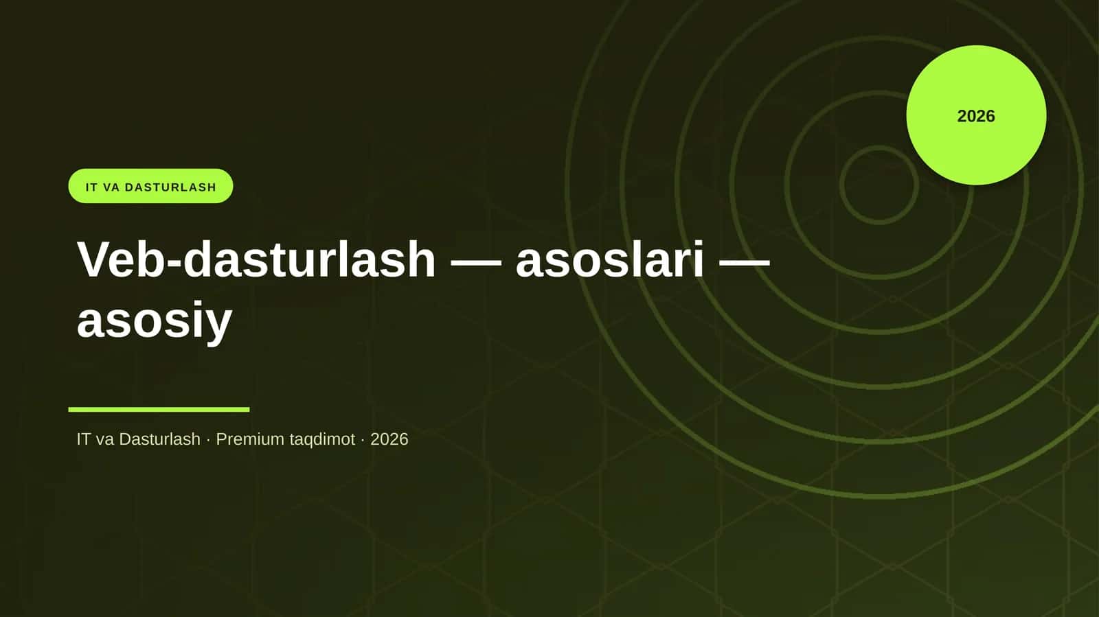Veb-dasturlash — asoslari — asosiy