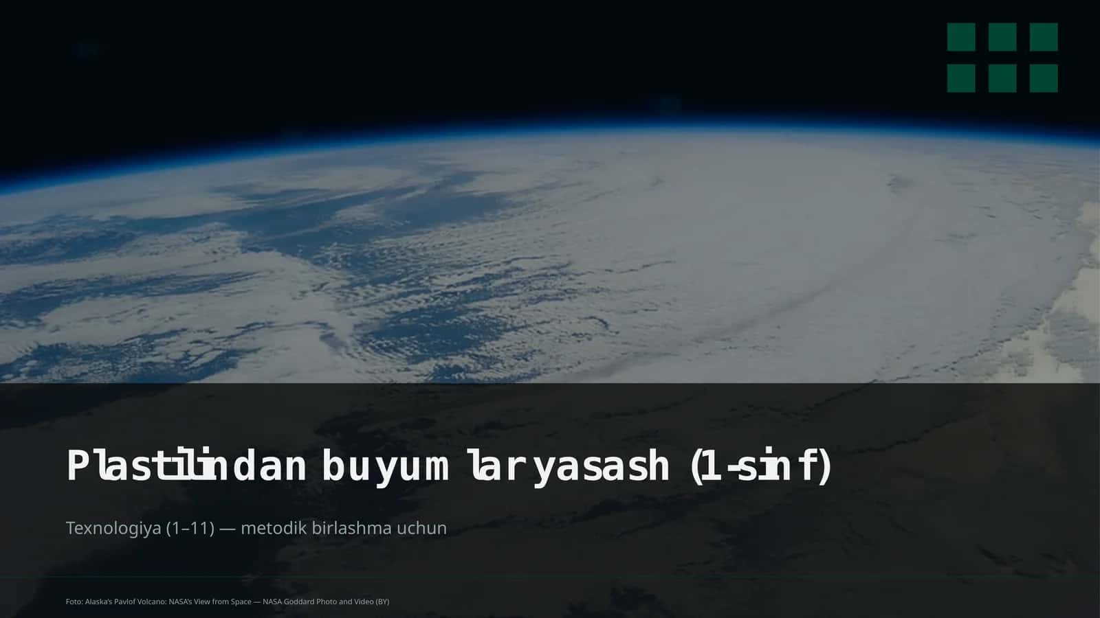 Plastilindan buyumlar yasash (1-sinf)