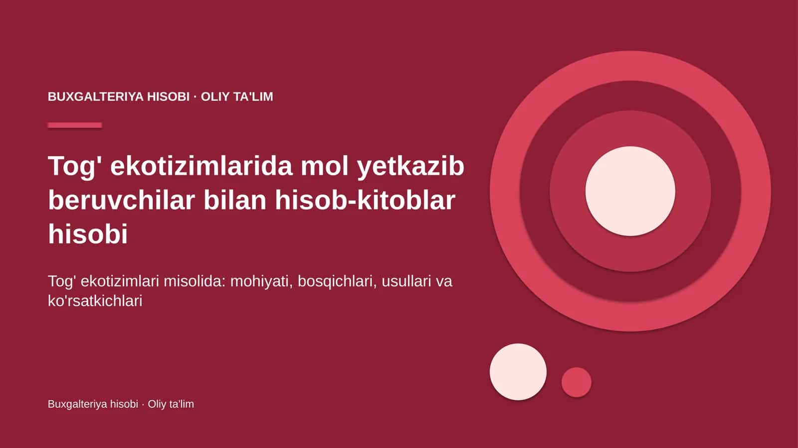 Tog' ekotizimlarida mol yetkazib beruvchilar bilan hisob-kitoblar hisobi