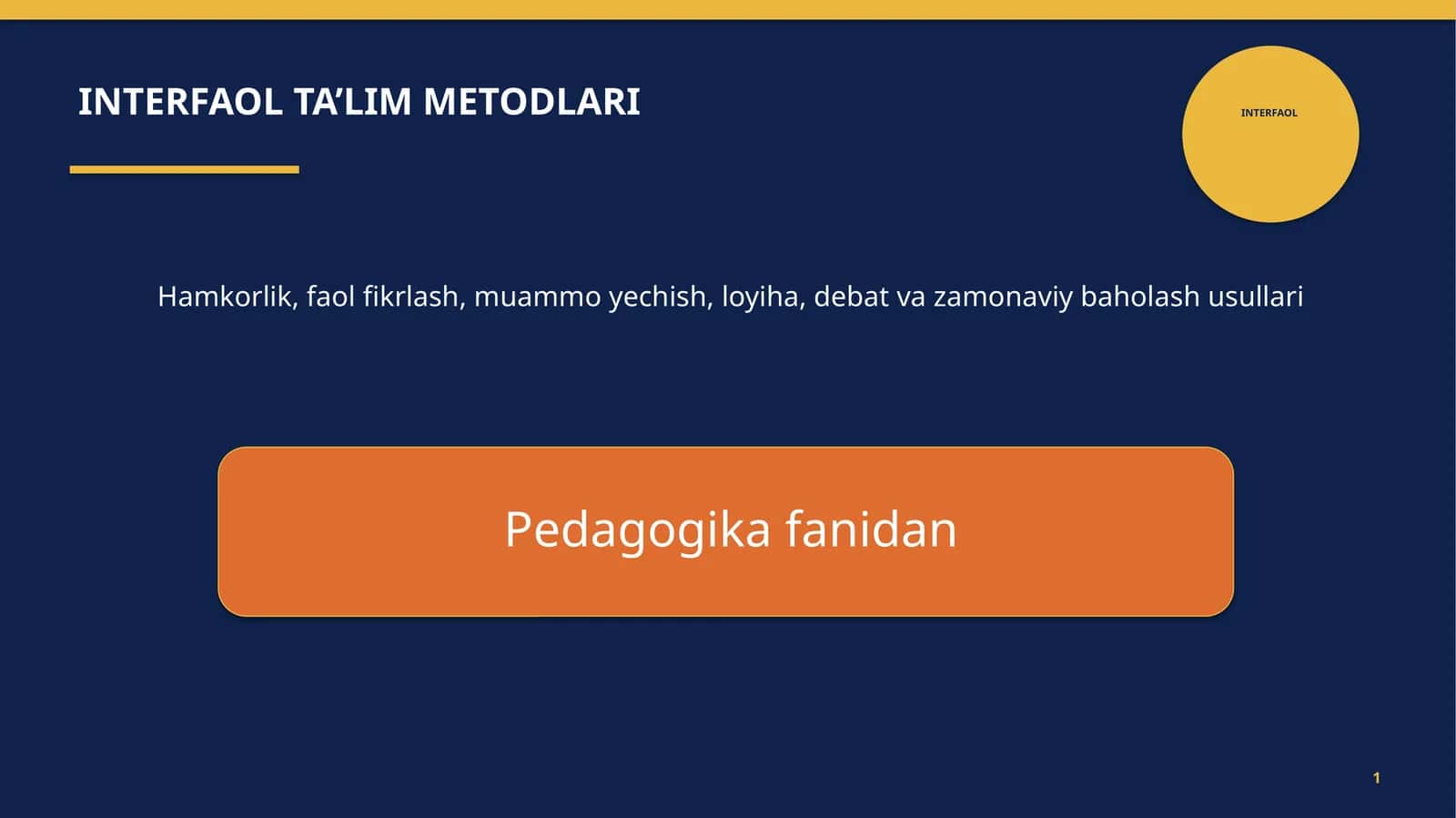 INTERFAOL TA’LIM METODLARI