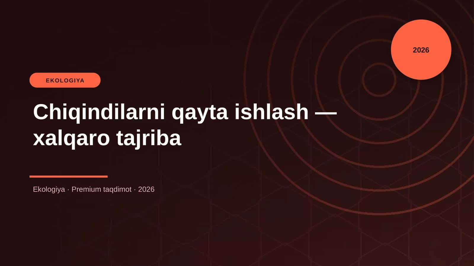 Chiqindilarni qayta ishlash — xalqaro tajriba