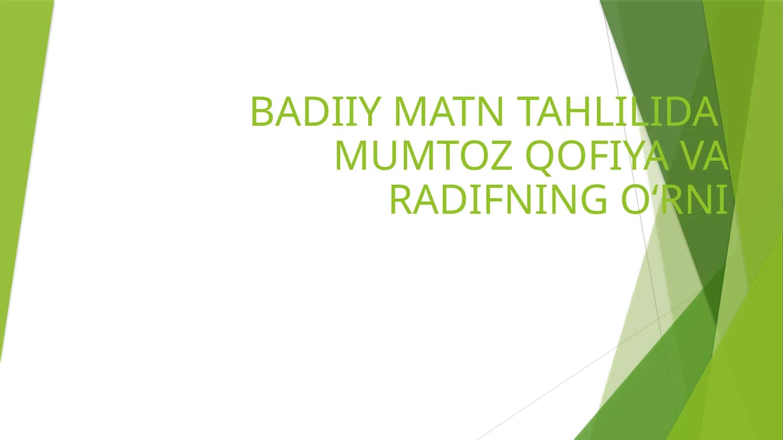 BADIIY MATN TAHLILIDA  MUMTOZ QOFIYA VA RADIFNING OʻRNI