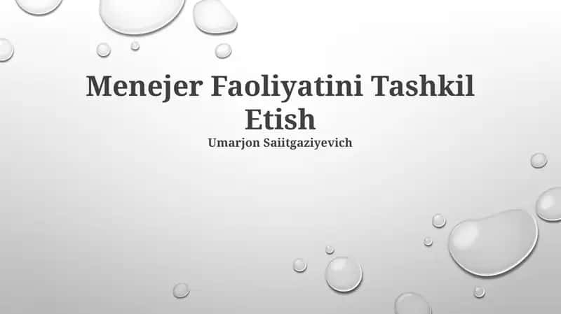 Menejer Faoliyatini Tashkil Etish