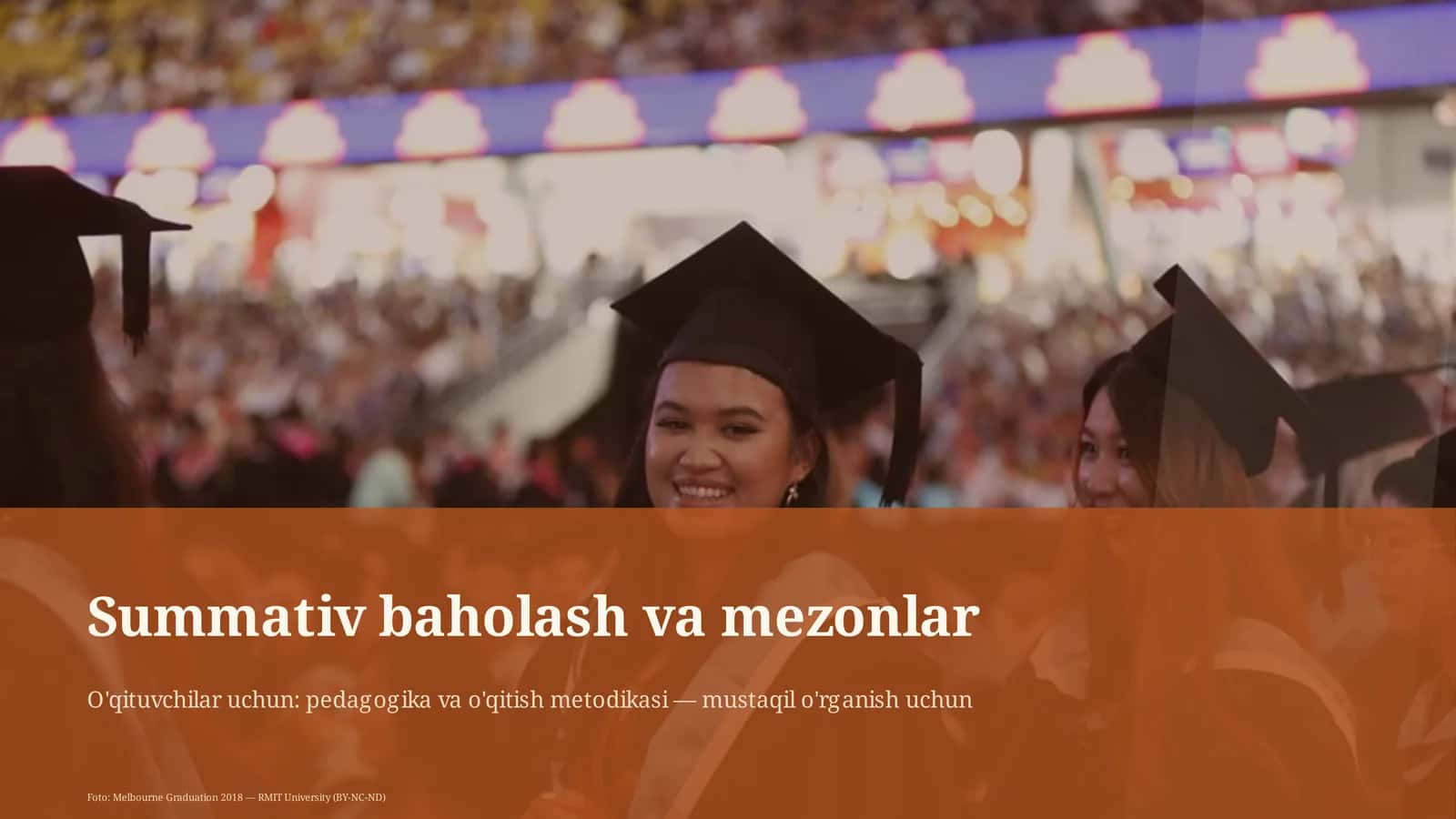Summativ baholash va mezonlar