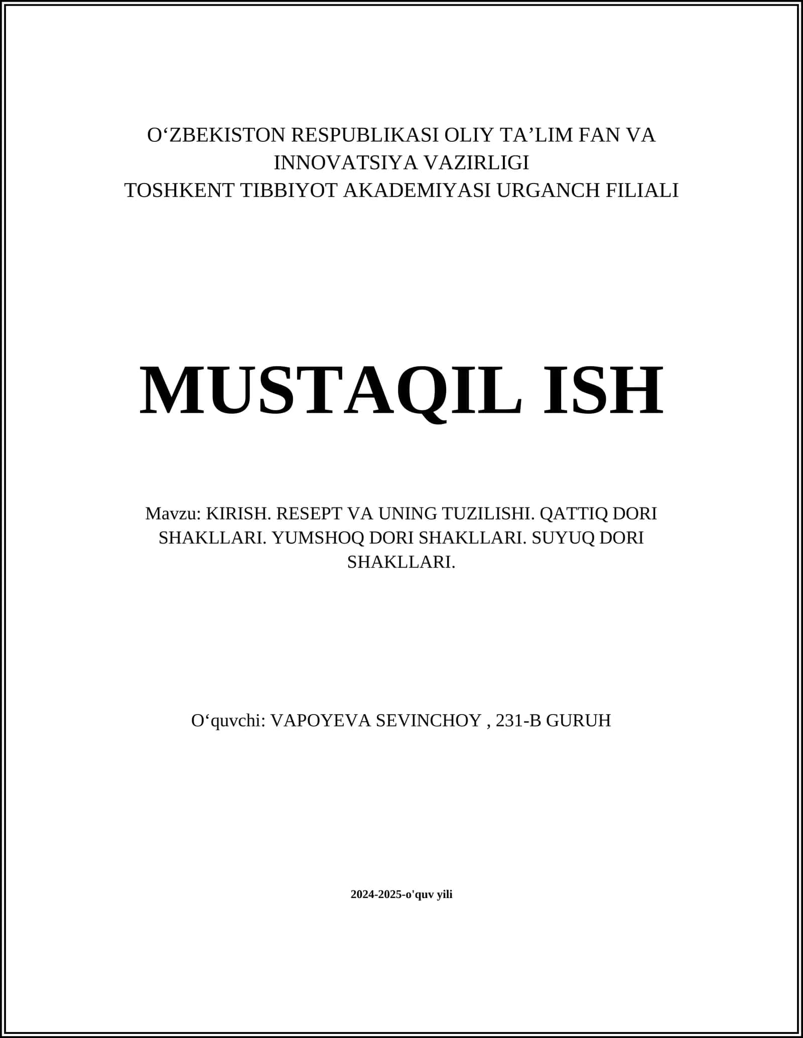 KIRISH. RESEPT VA UNING TUZILISHI. QATTIQ DORI SHAKLLARI. YUMSHOQ DORI SHAKLLARI. SUYUQ DORI SHAKLLARI