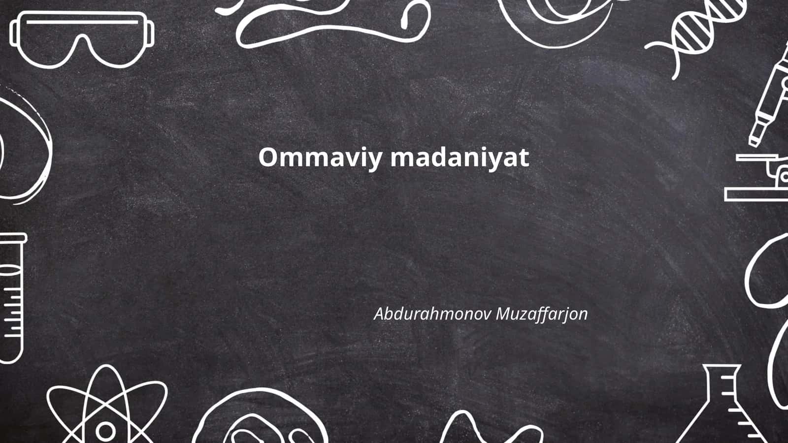 Ommaviy madaniyat