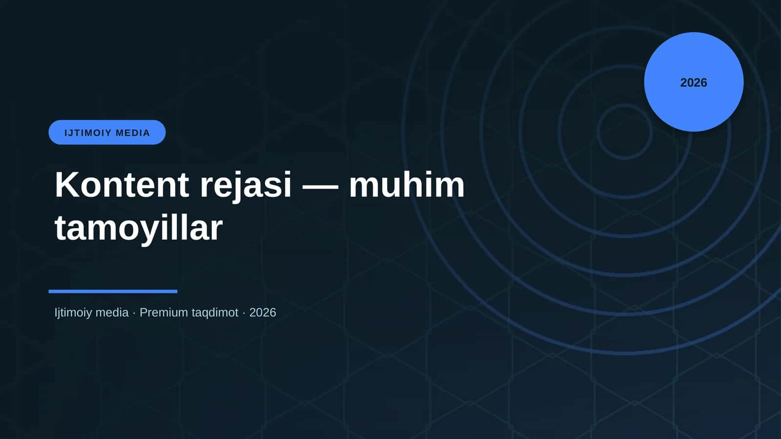 Kontent rejasi — muhim tamoyillar