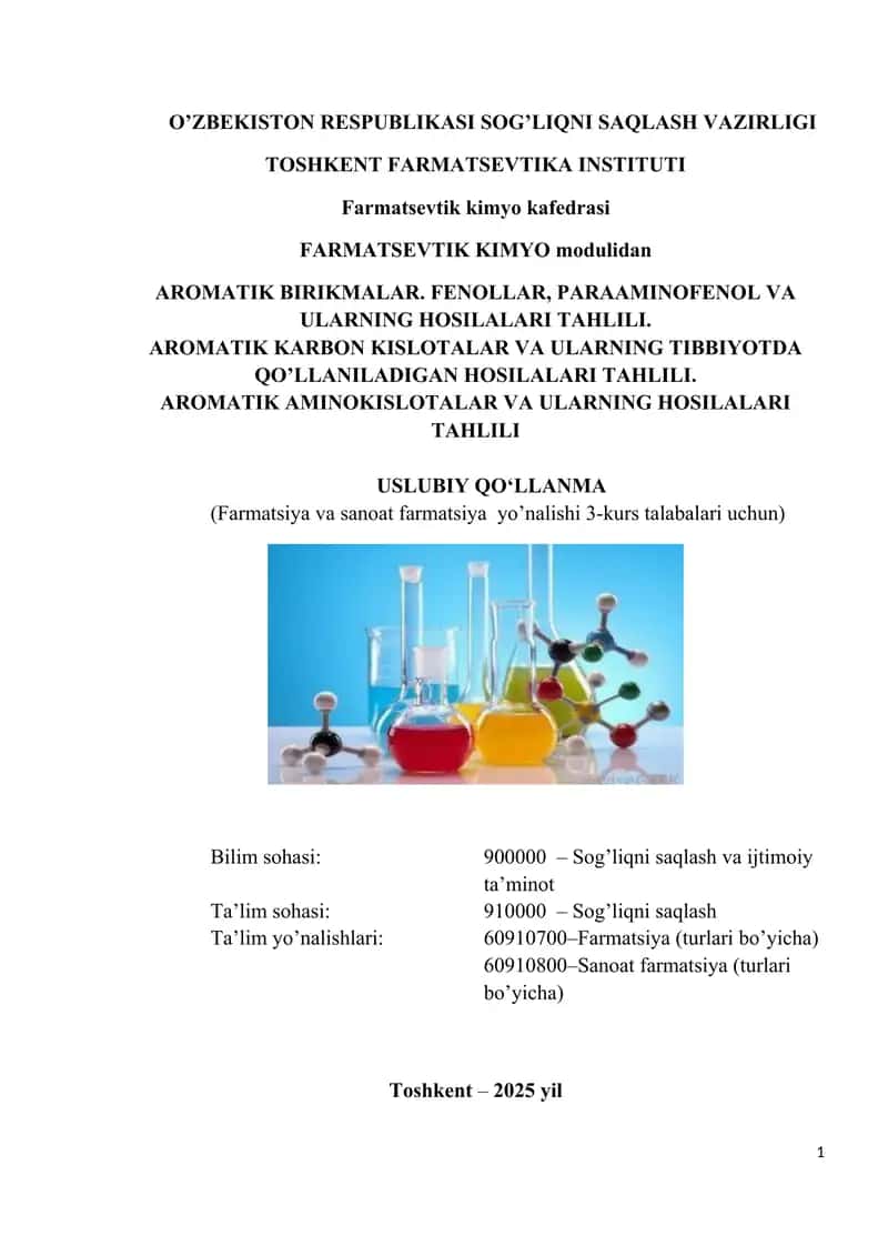 AROMATIK BIRIKMALAR. FENOLLAR, PARAAMINOFENOL VA ULARNING HOSILALARI TAHLILI