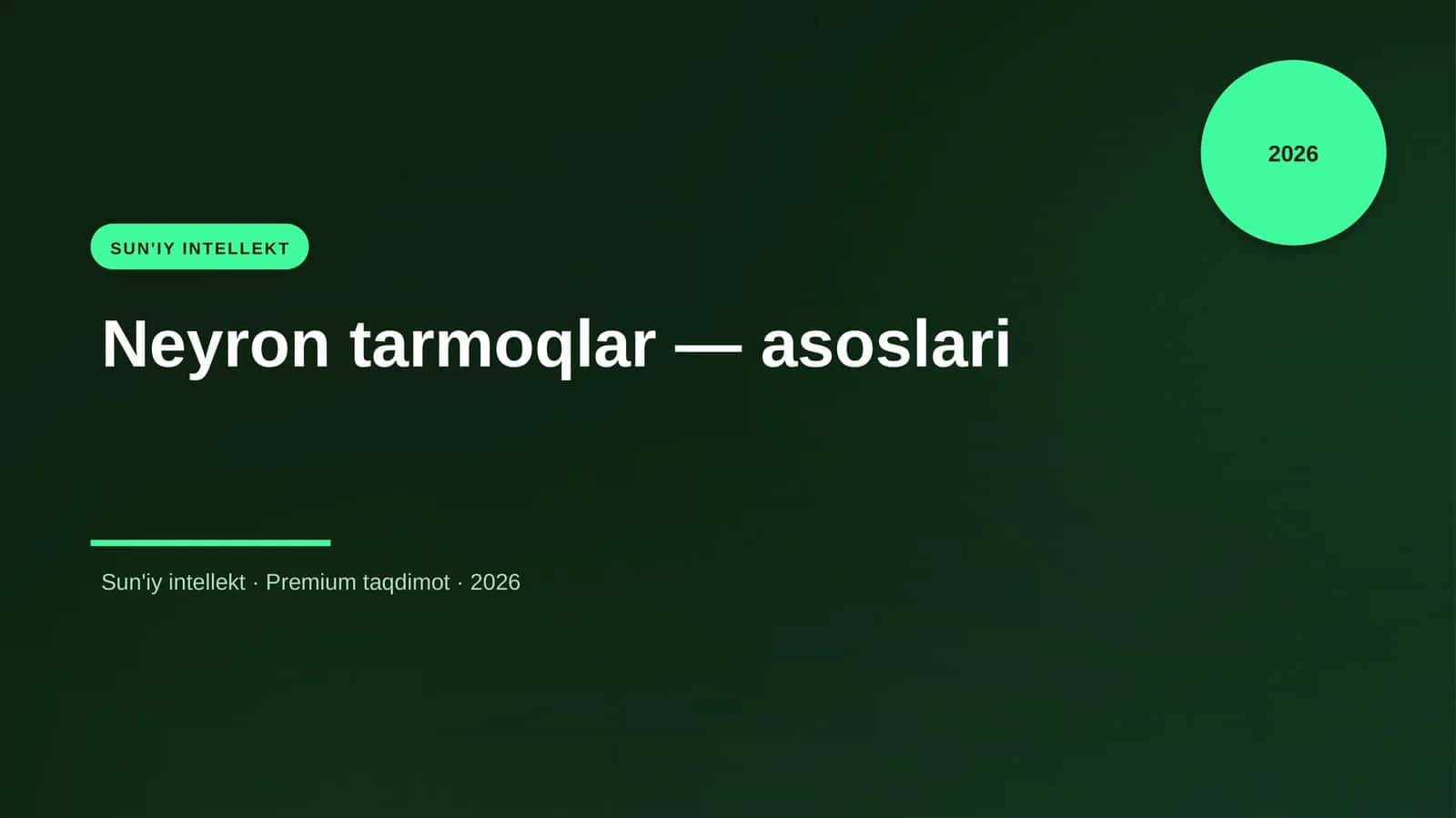 Neyron tarmoqlar — asoslari