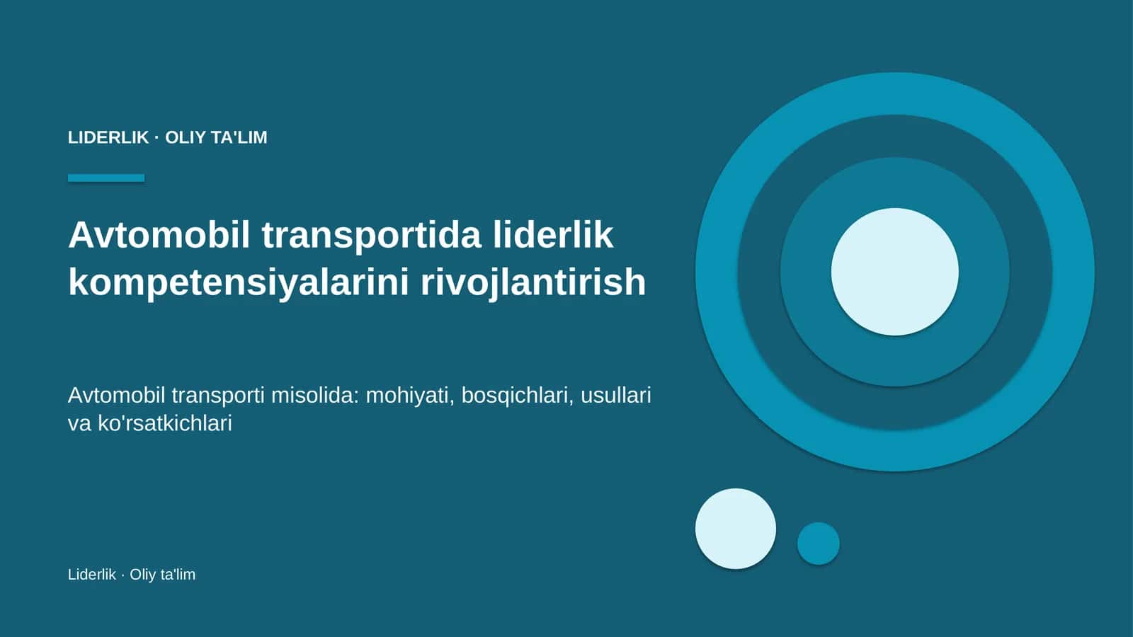Avtomobil transportida liderlik kompetensiyalarini rivojlantirish