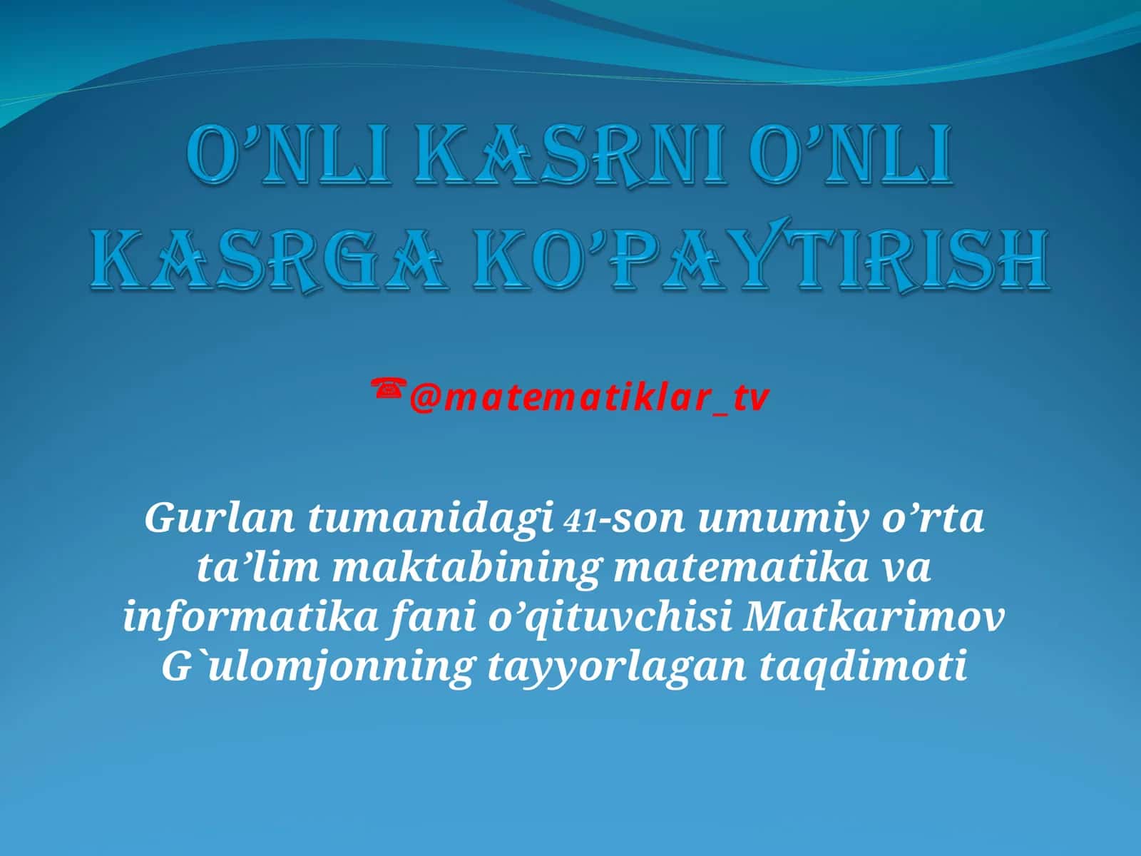 Matematika va informatika ta'limi