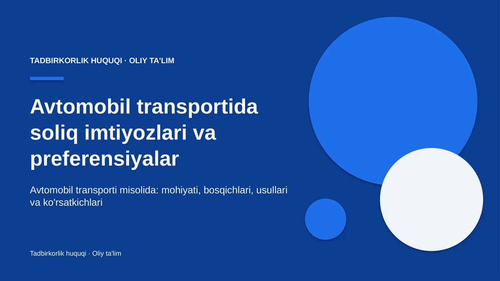 Avtomobil transportida soliq imtiyozlari va preferensiyalar