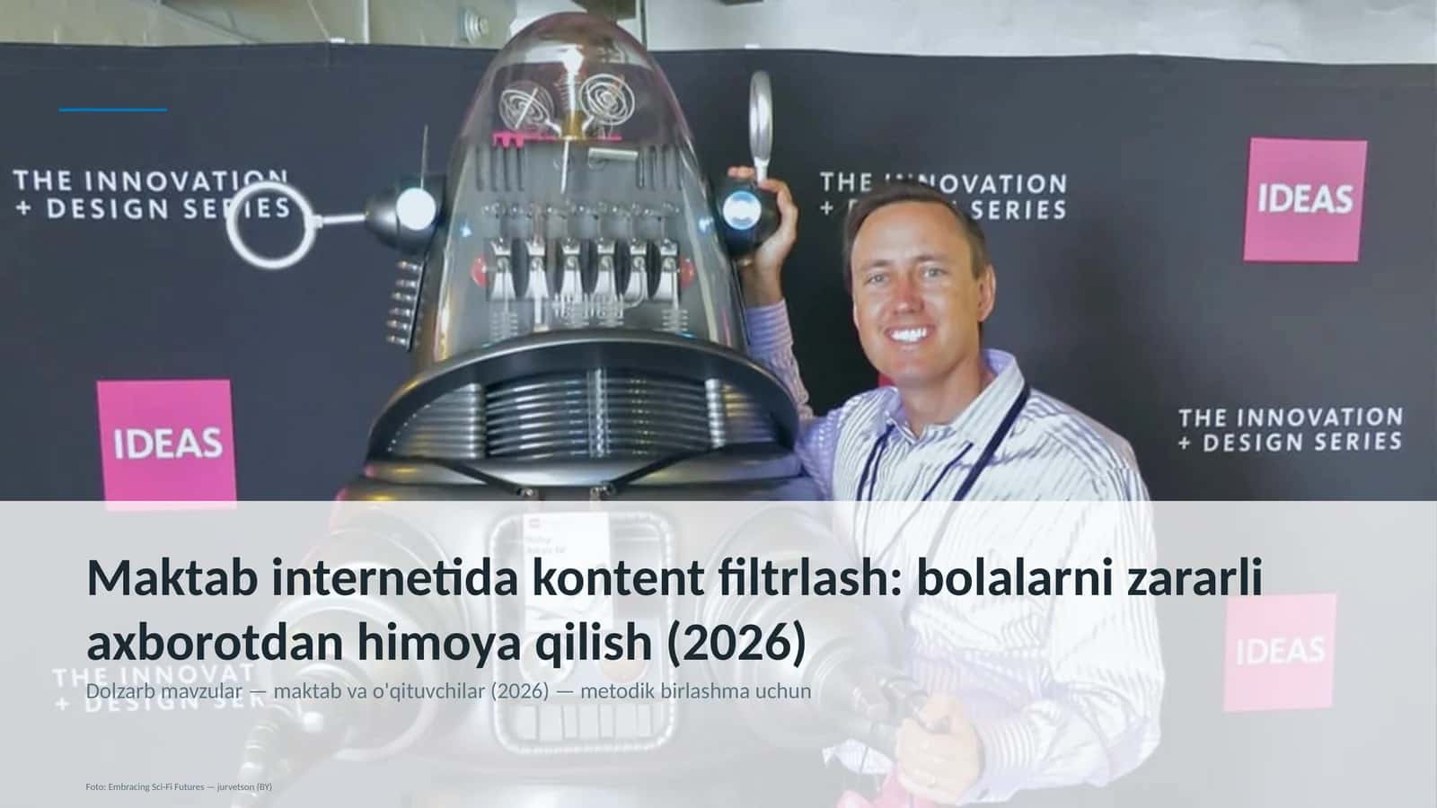Maktab internetida kontent filtrlash: bolalarni zararli axborotdan himoya qilish