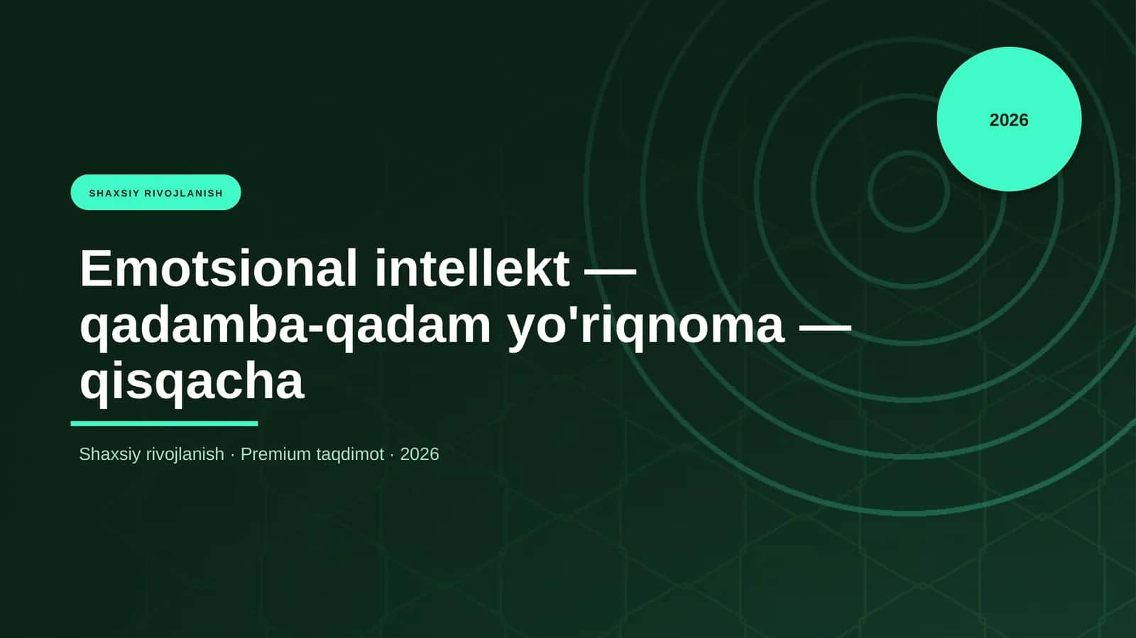 Emotsional intellekt — qadamba-qadam yo'riqnoma — qisqacha