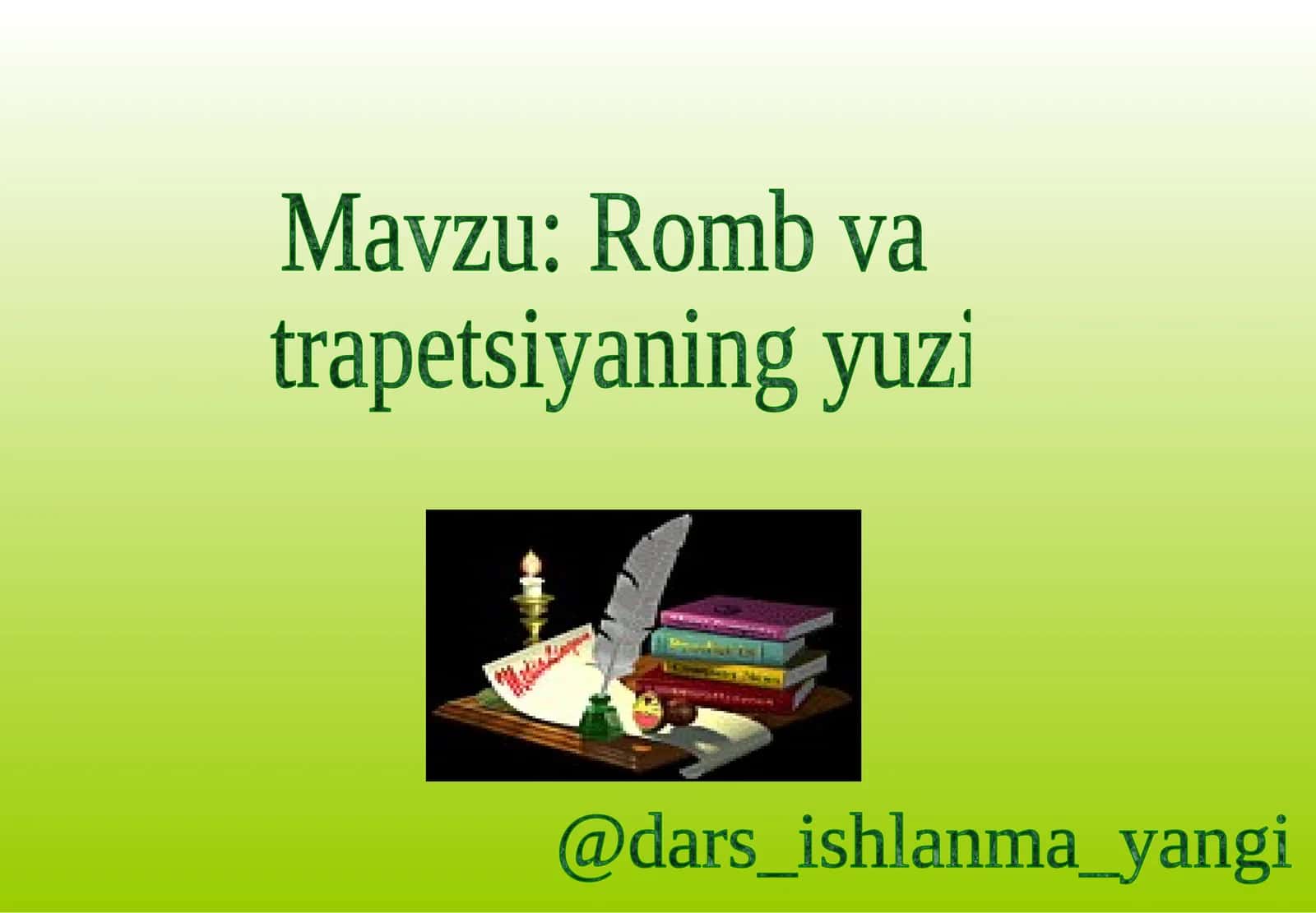 Romb va yuzini hisoblash