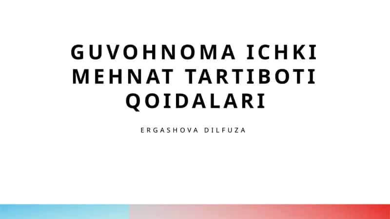 Ichki mehnat tartiboti qoidalari