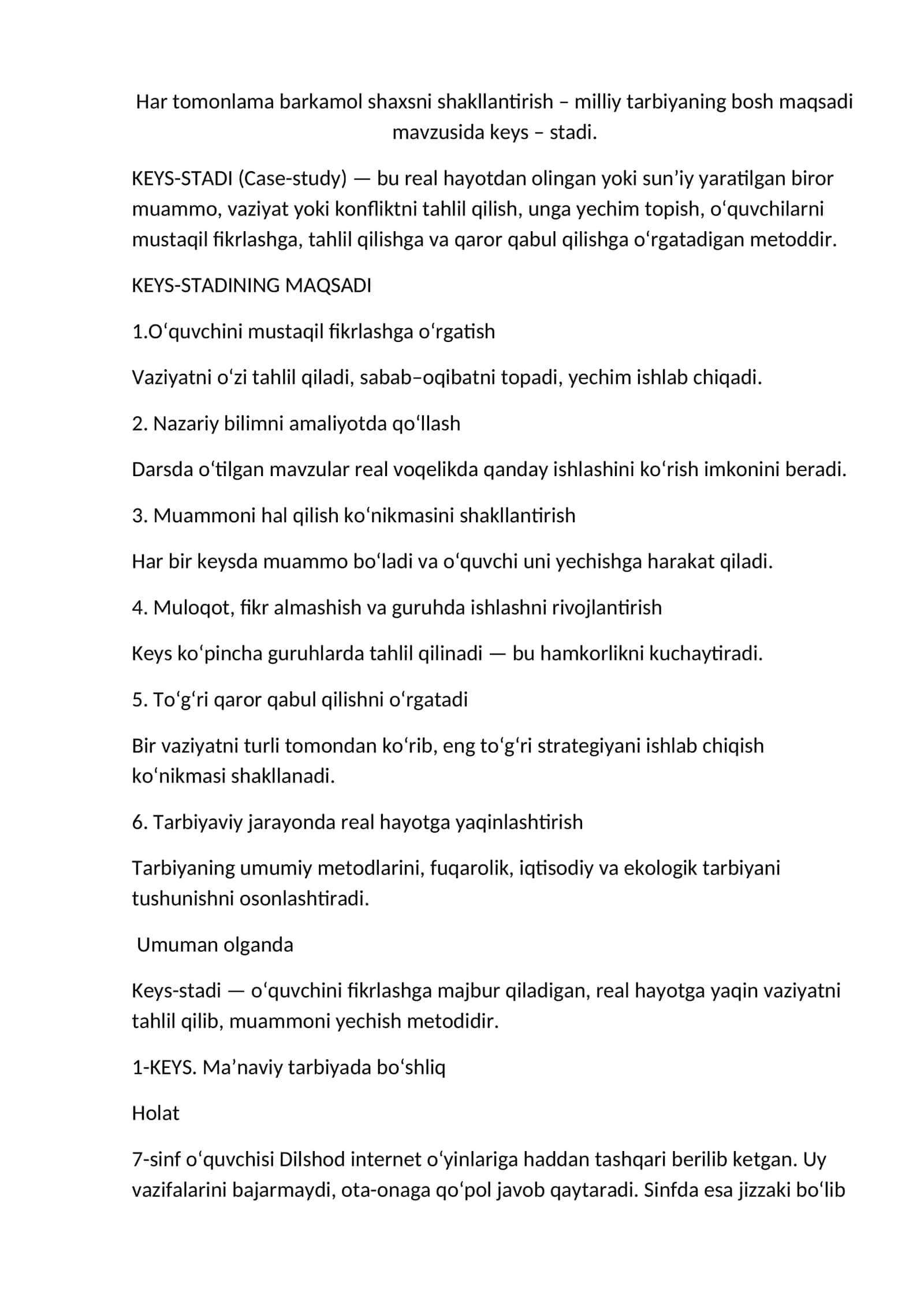 Har tomonlama barkamol shaxsni shakllantirish milliy tarbiyaning bosh maqsadi mavzusida KEYS-STADI