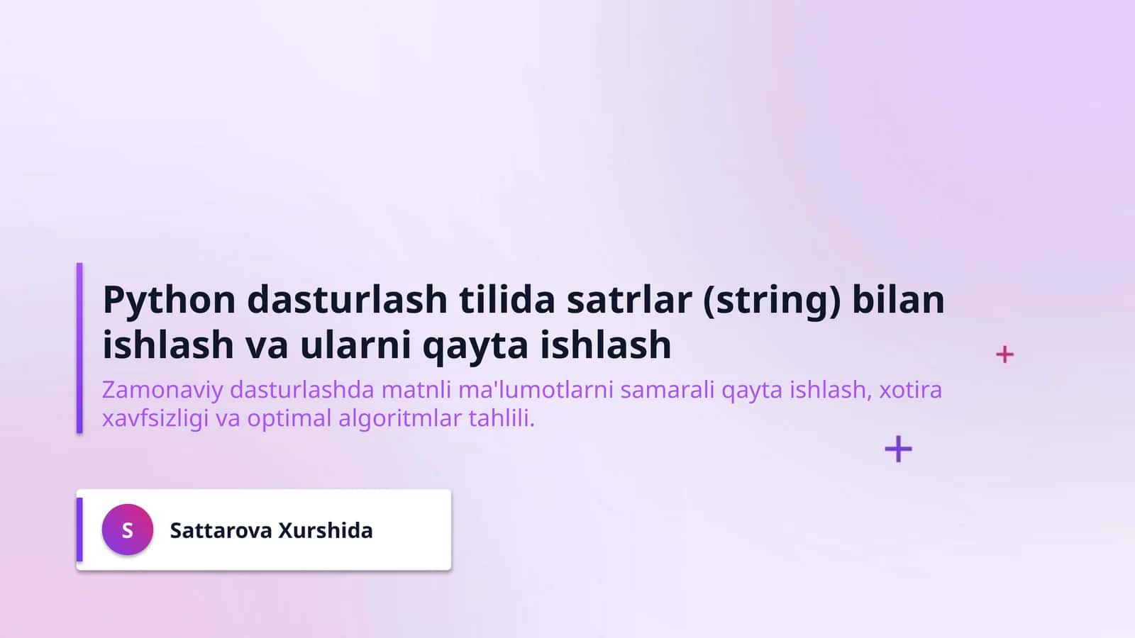 Python dasturlash tilida satrlar (string) bilan ishlash va ularni qayta ishlash