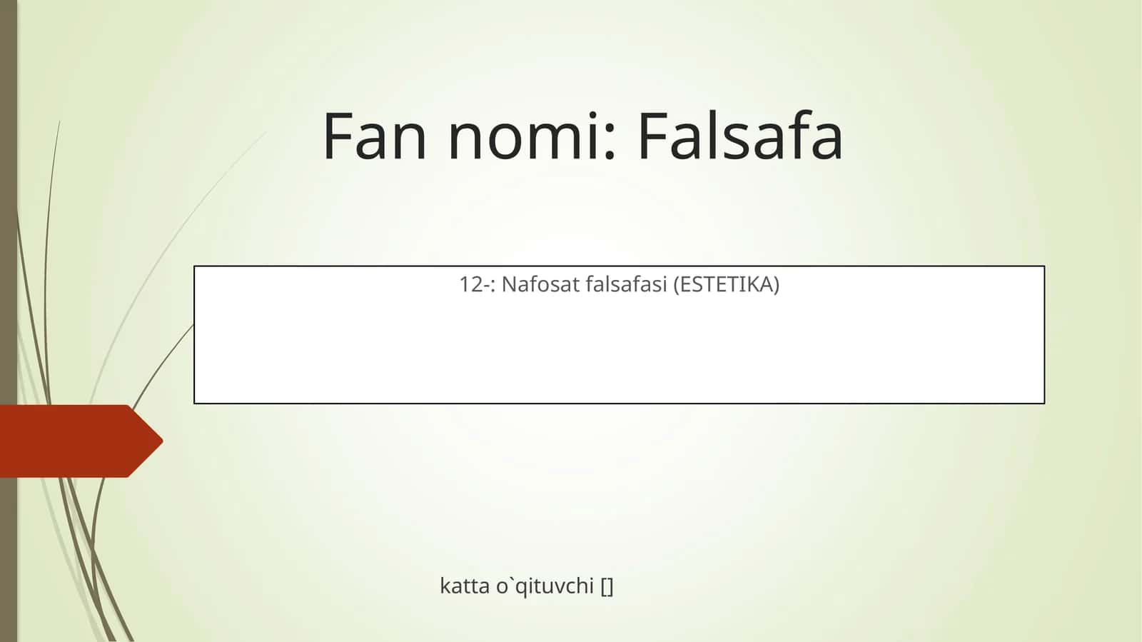 Nafosat falsafasi (ESTETIKA)
