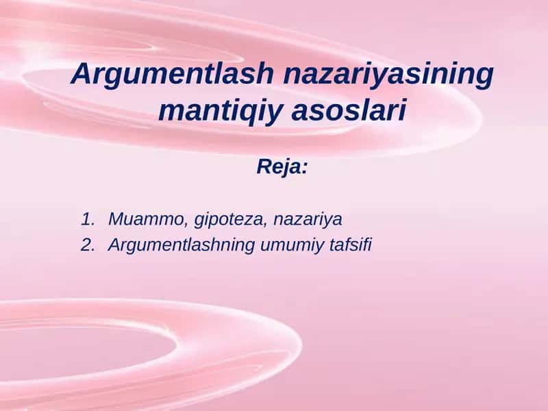 Argumentlash nazariyasining mantiqiy asoslari