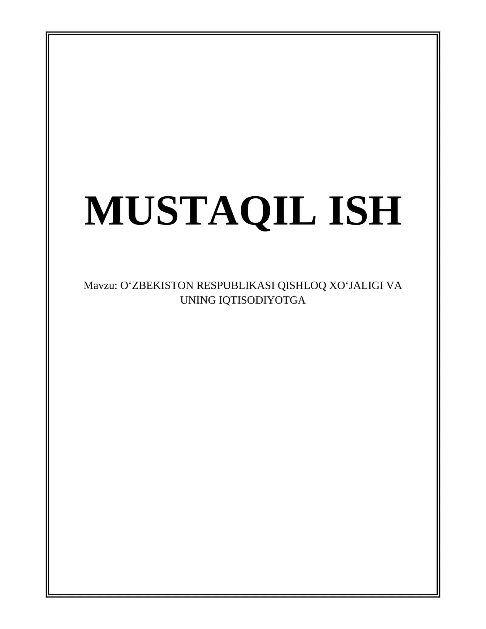 OʻZBEKISTON RESPUBLIKASI QISHLOQ XOʻJALIGI VA UNING IQTISODIYOTGA