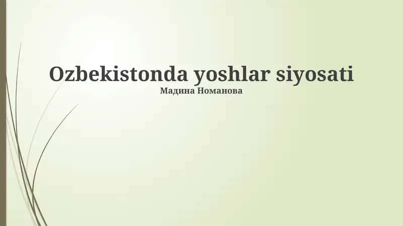 Ozbekistonda yoshlar siyosati