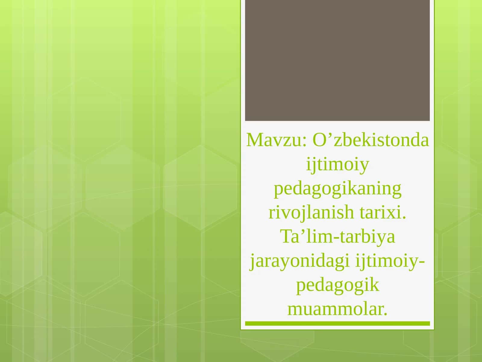 O’zbekistonda ijtimoiy pedagogikaning rivojlanish tarixi