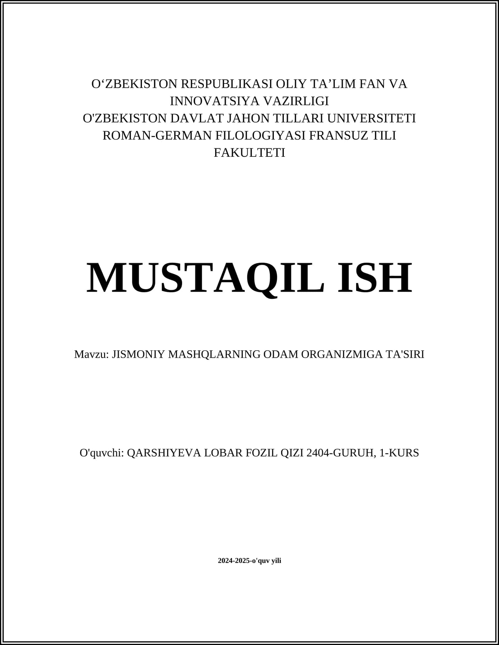 JISMONIY MASHQLARNING ODAM ORGANIZMIGA TA'SIRI