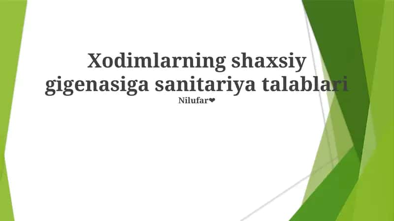 Xodimlarning shaxsiy gigenasiga sanitariya talablari