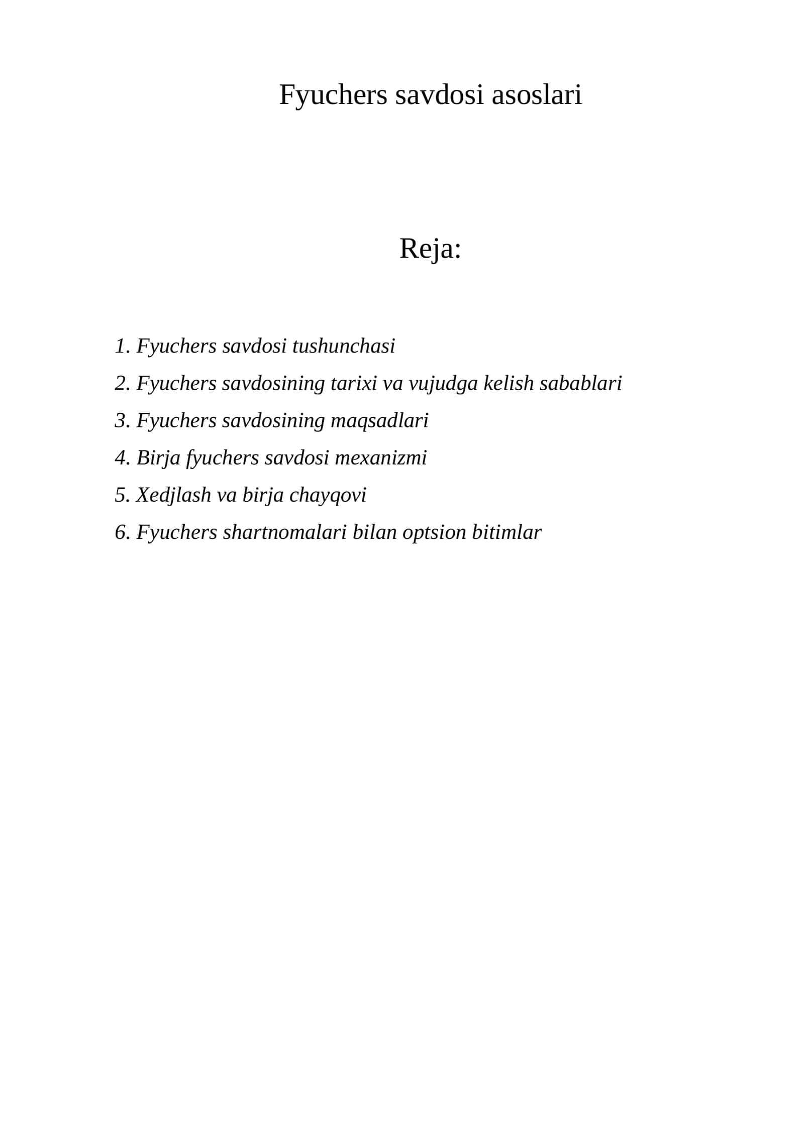 Fyuchers savdosi asoslari
