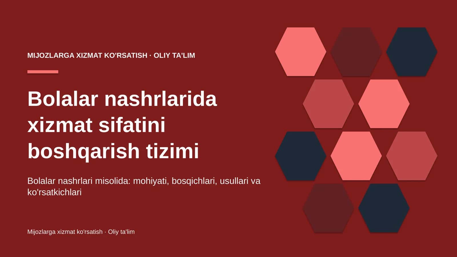 Bolalar nashrlarida xizmat sifatini boshqarish tizimi