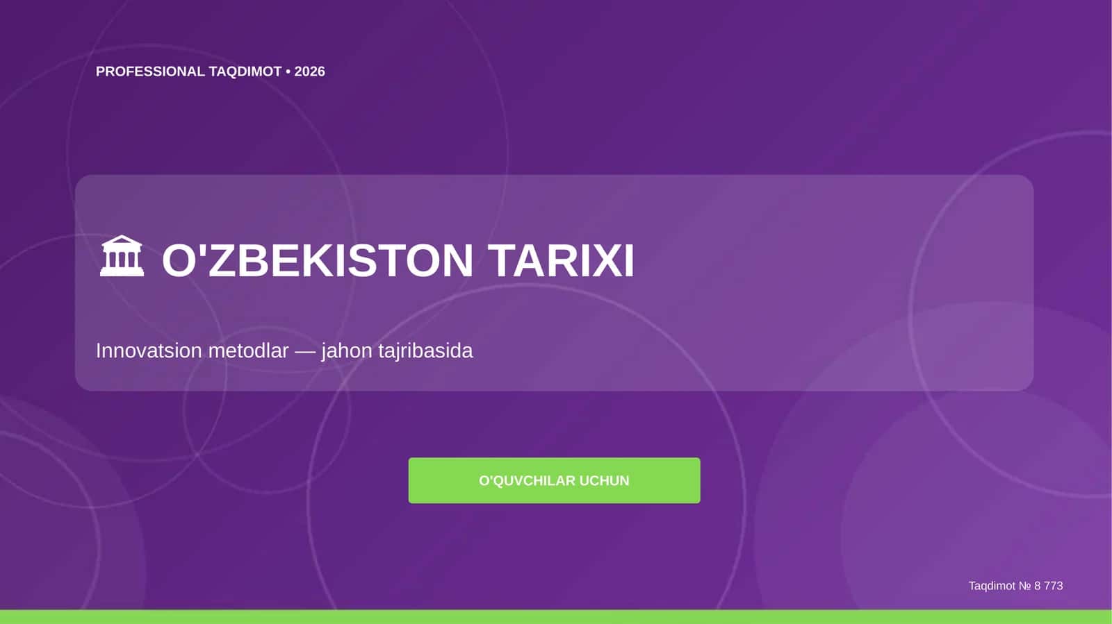 O'zbekiston tarixi: innovatsion metodlar (jahon tajribasida) [o'quvchilar uchun]
