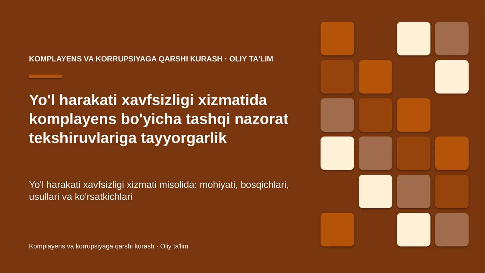Yo'l harakati xavfsizligi xizmatida komplayens bo'yicha tashqi nazorat tekshiruvlariga tayyorgarlik