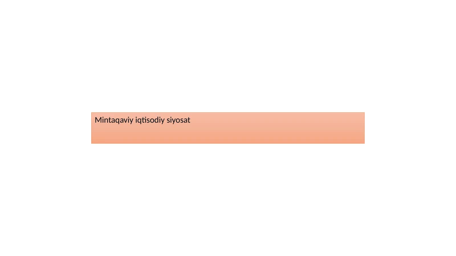 Mintaqaviy iqtisodiy siyosat