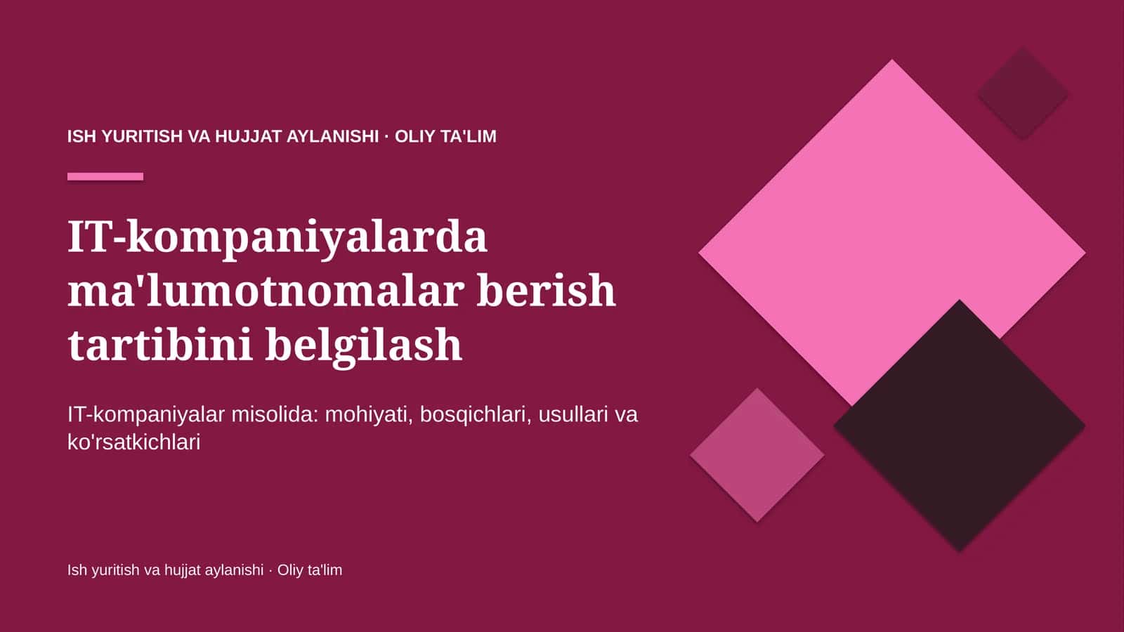 IT-kompaniyalarda ma'lumotnomalar berish tartibini belgilash